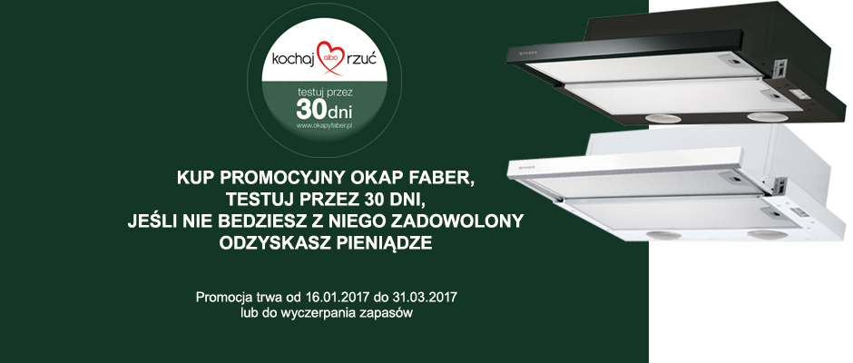 Testuj okap przez 30 dni…